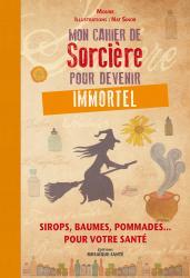Mon cahier de sorciere pour devenir immortel moune nat sinob